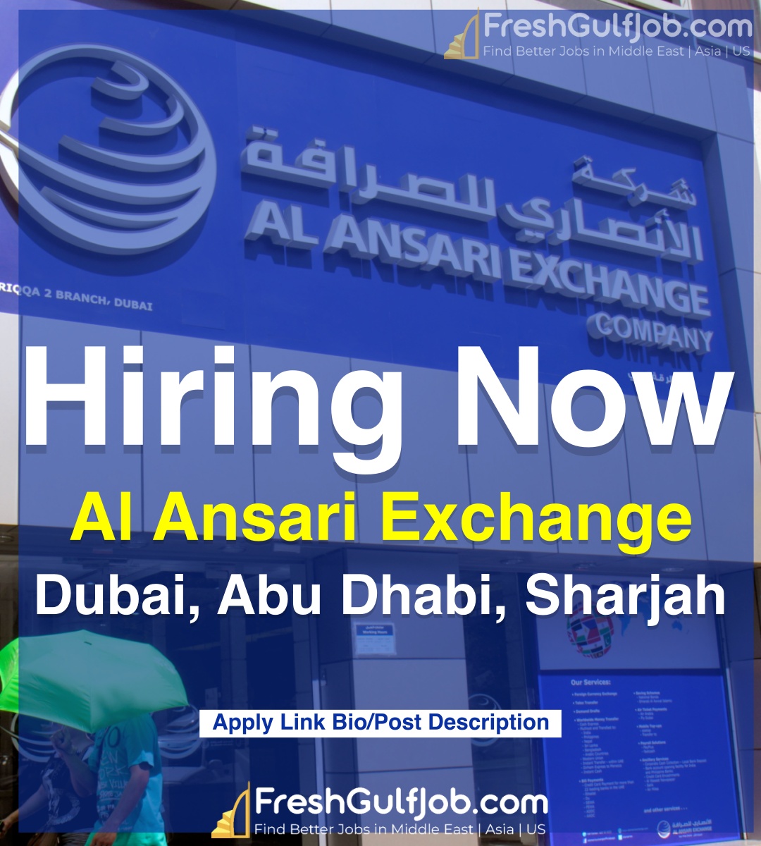 Al Ansari Exchange Careers Dubai Abu Dhabi Sharjah Uae