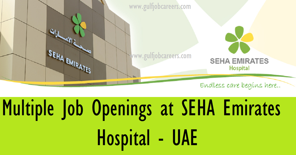 Multiple Job Openings at SEHA Emirates Hospital - UAE