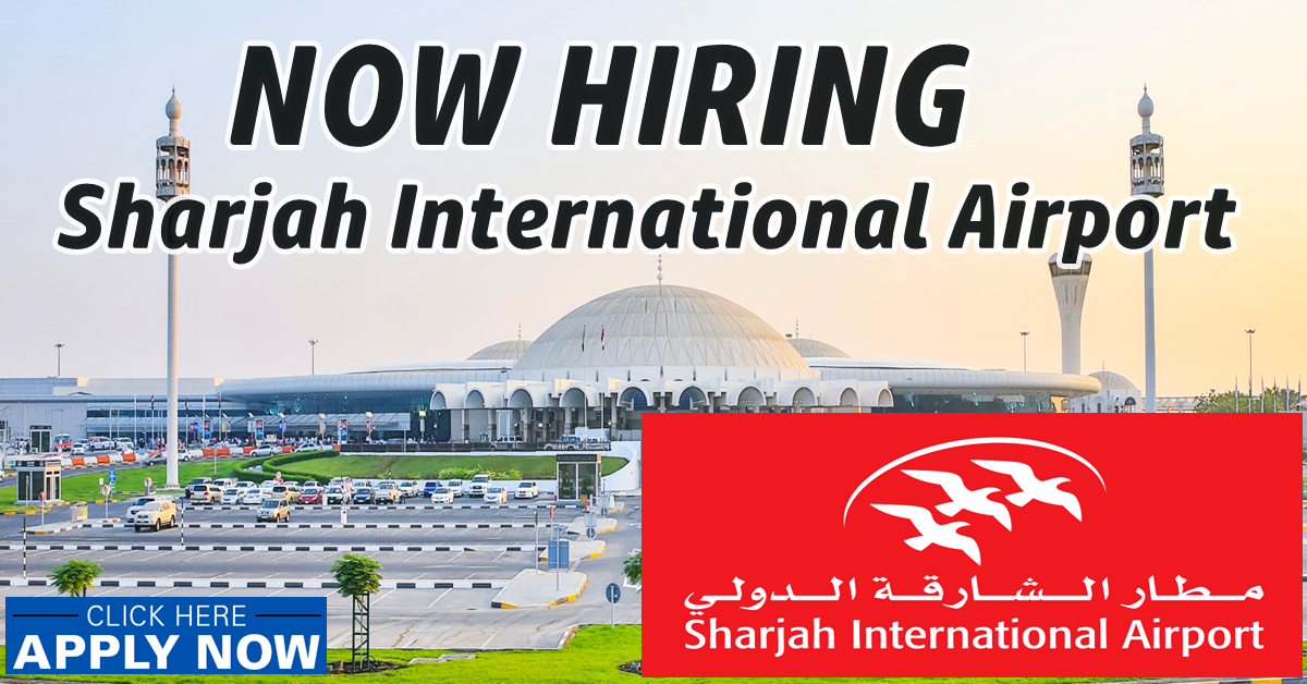 Sharjah Airport Jobs & Careers - UAE